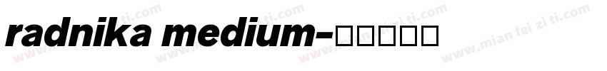 radnika medium字体转换